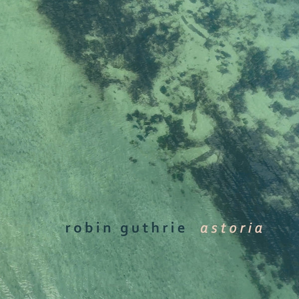 ROBIN GUTHRIE - Astoria ((CD))