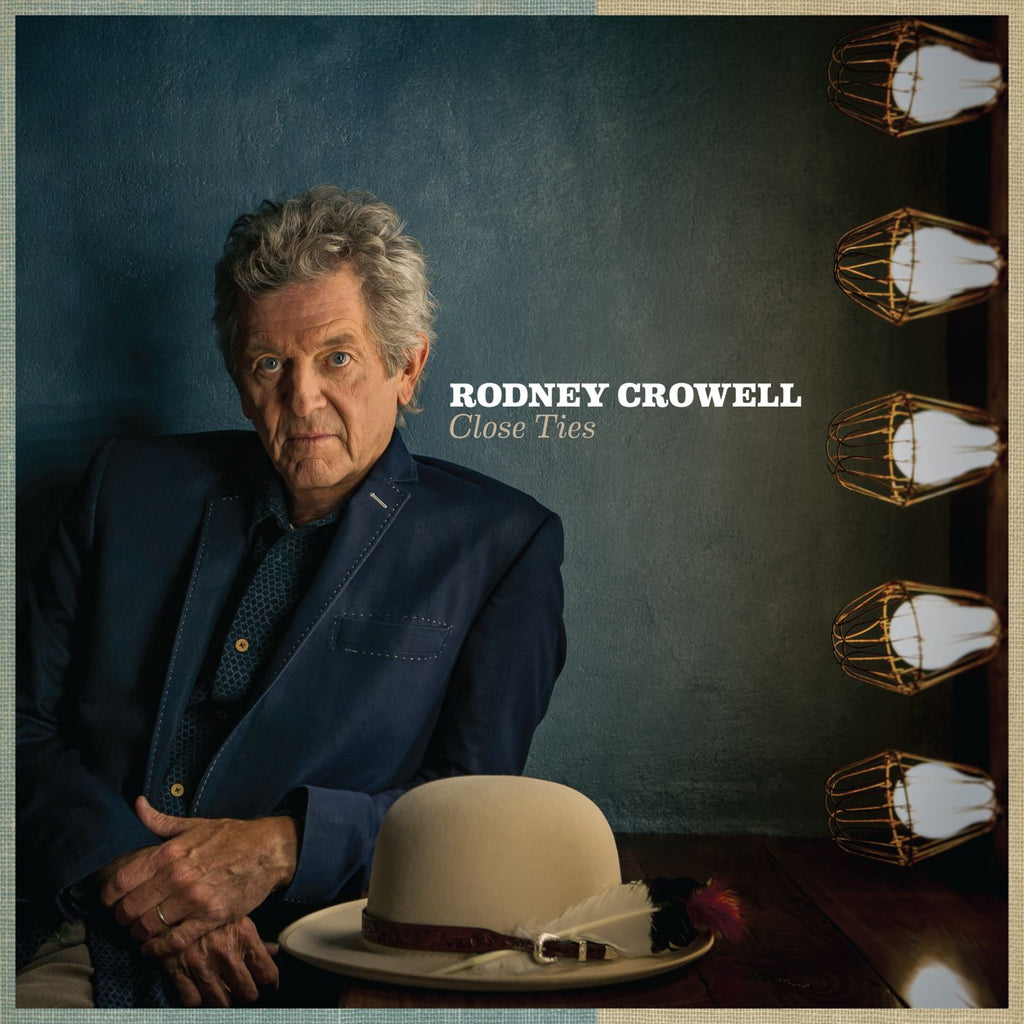 Rodney Crowell - Close Ties ((Rock))