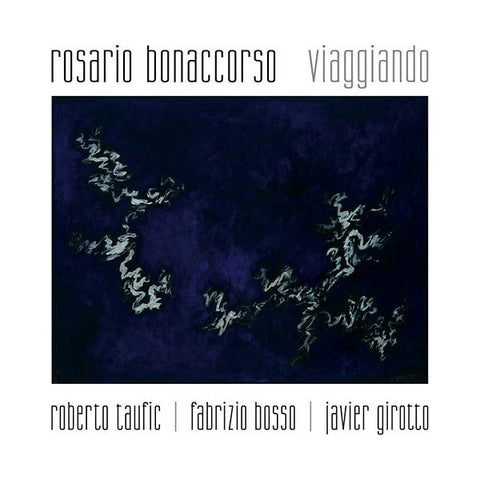 ROSARIO BONACCORSO - Viaggiando ((CD))