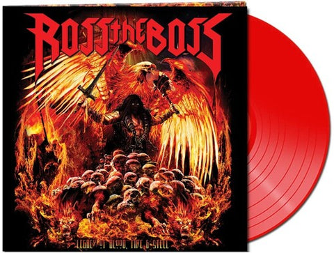 Ross the Boss - Legacy Of Blood, Fire & Steel (Colored Vinyl, Red, 180 Gram Vinyl, Limited Edition, Anniversary Edition) ((Vinyl))