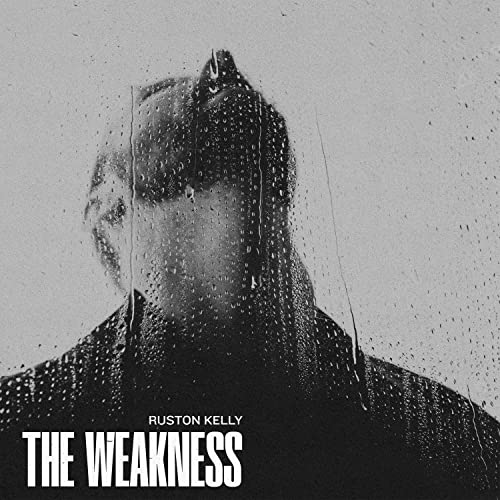 Ruston Kelly - The Weakness ((CD))