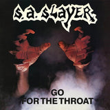 S.A. Slayer - Go For The Throat (Splatter Vinyl) ((Vinyl))