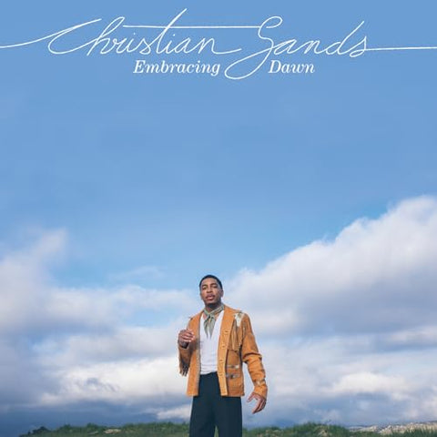 Sands, Christian - Embracing Dawn ((CD))