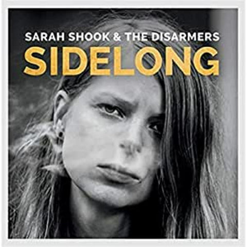 Sarah & The Disarmers Shook - Sidelong ((CD))