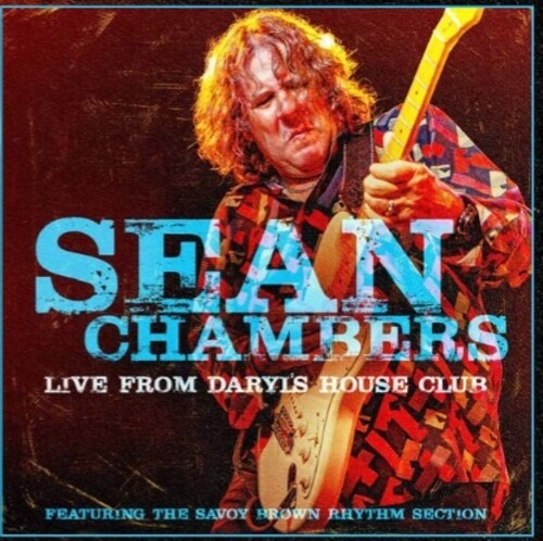 Sean Chambers - Live From Daryl's House Club (featuring the Savoy Brown Rhythm Section) ((CD))