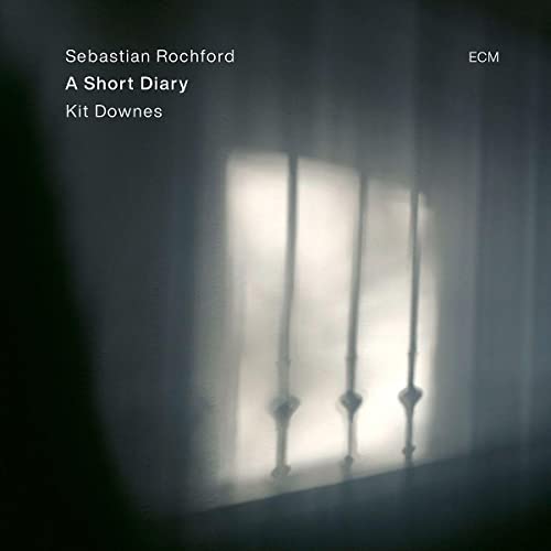 Sebastian Rochford/Kit Downes - A Short Diary ((CD))