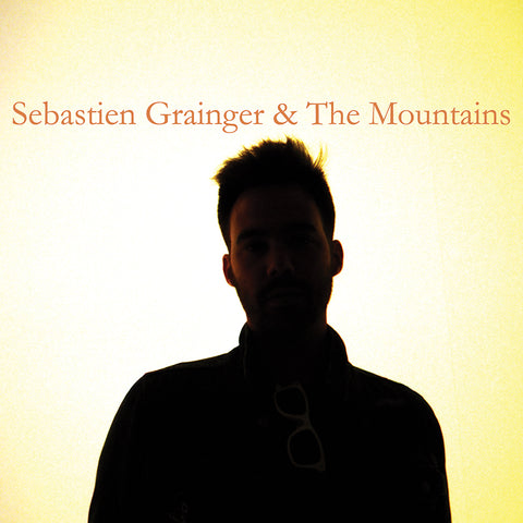 Sebastien Grainger - Sebastien Grainger And The Mountains ((Vinyl))