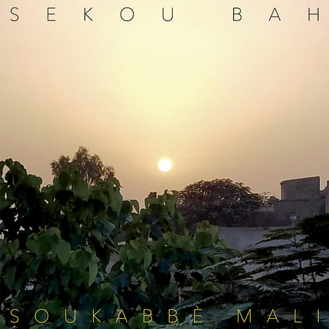 SEKOU BAH - Soukabbe Mali ((CD))