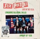 Sex Pistols - Live In The U.S.A. 1978: Longhorns Ballroom, Dallas (Limited Edition, White Colored Vinyl) ((Vinyl))