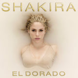 Shakira - El Dorado (Gold Colored Vinyl,, 180 Gram Vinyl, Gatefold LP Jacket) (2 Lp) ((Vinyl))