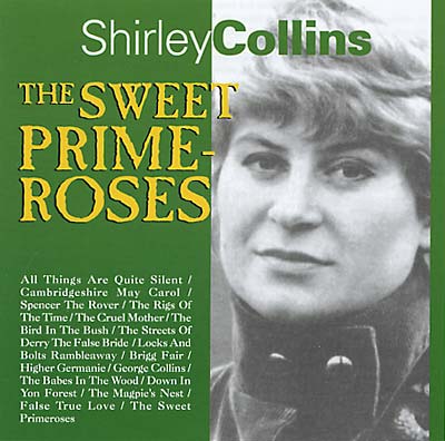 Shirley Collins - The Sweet Primeroses ((CD))
