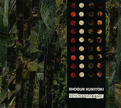 SHOGUN KUNITOKI - Vinonaamakasio ((CD))