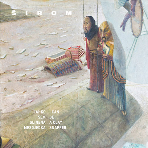 SIROM - I Can Be A Clay Snapper ((Vinyl))