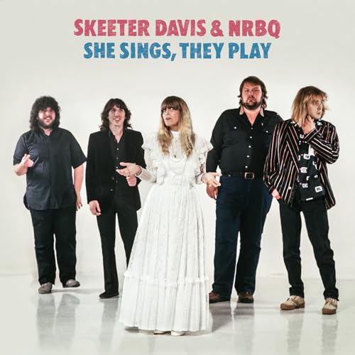 Skeeter Davis & NRBQ - She Sings, They Play ((Vinyl))