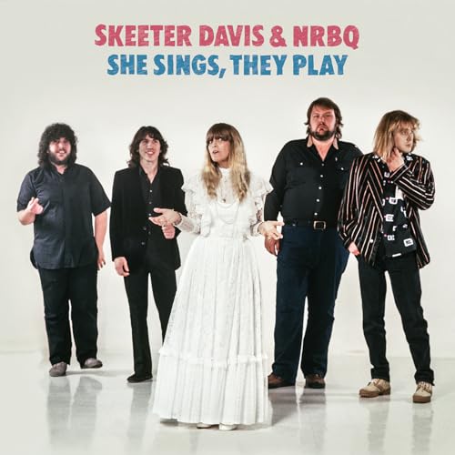Skeeter Davis & NRBQ - She Sings, They Play ((CD))