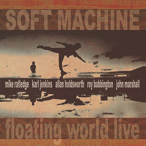 Soft Machine - Floating World Live (Reissue) ((CD))