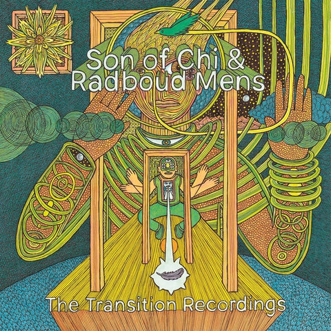 SON OF CHI & RADBOUD MENS - The Transition Recordings ((Vinyl))