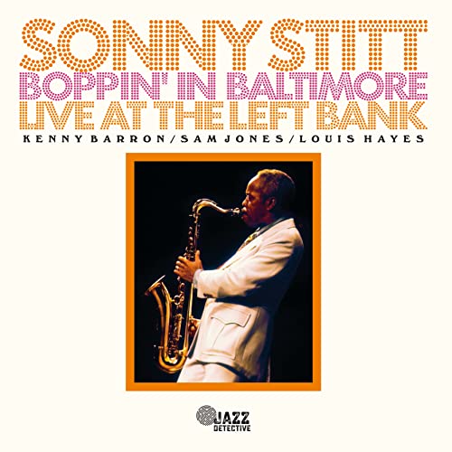 Sonny Stitt - Boppin' In Baltimore: Live At The Left Bank [2 CD] ((CD))