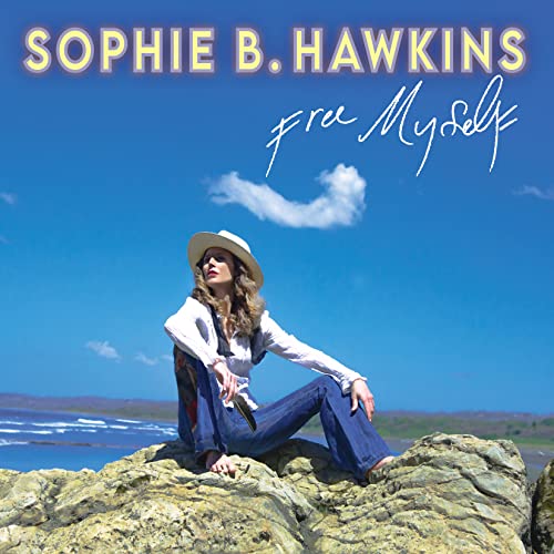 Sophie B. Hawkins - Free Myself ((CD))