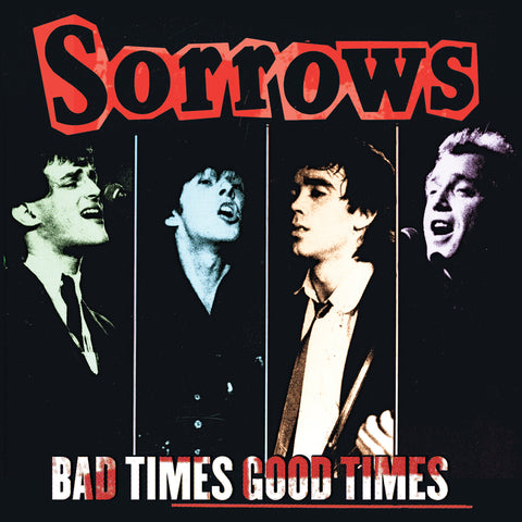 Sorrows - Bad Times Good Times ((CD))