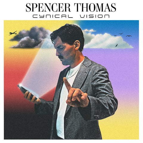 Spencer Thomas - Cynical Vision (Signed) ((Vinyl))