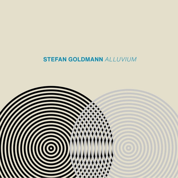 STEFAN GOLDMANN - Alluvium ((CD))