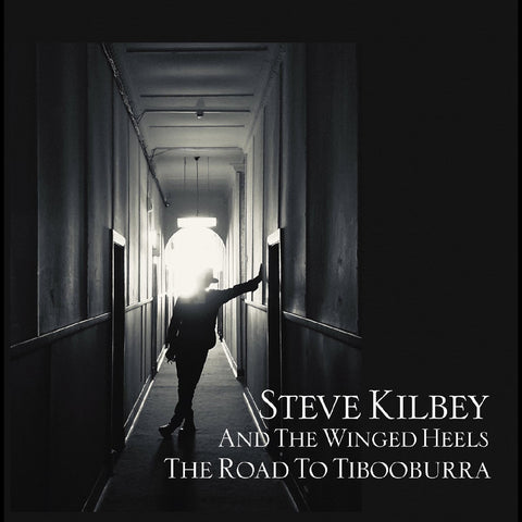 Steve & The Winged Heels Kilbey - The Road To Tibooburra ((CD))