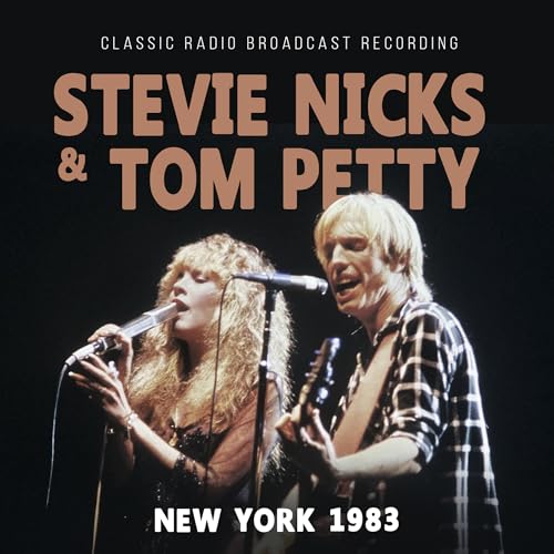 Stevie & Tom Petty Nicks - New York 1983 / Radio Broadcast ((CD))