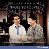 Stéphane Tétreault/Olivier Hébert-Bouchard - Claude Debussy: Images retrouvées ((CD))