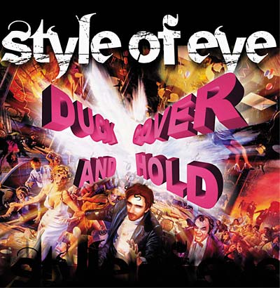 STYLE OF EYE - Duck, Cover And Hold ((CD))