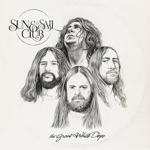 Sun And Sail Club - Great White Dope ((Vinyl))