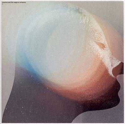 SUSANNA AND THE MAGICAL ORCHESTRA - 3 ((Vinyl))