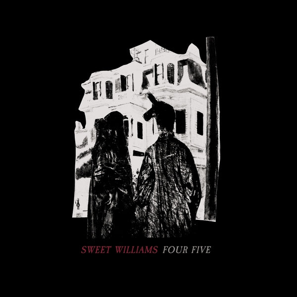 Sweet Williams - Four Five ((Vinyl))
