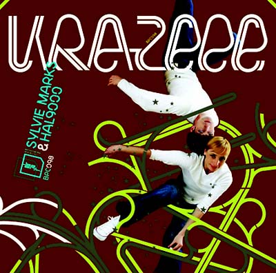 SYLVIE MARKS & HAL9000 - Krazeee ((CD))