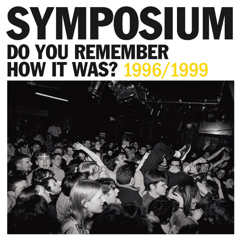 Symposium - Do You Remember How It Was? The Best Of Symposium (1996-1999) ((Vinyl))