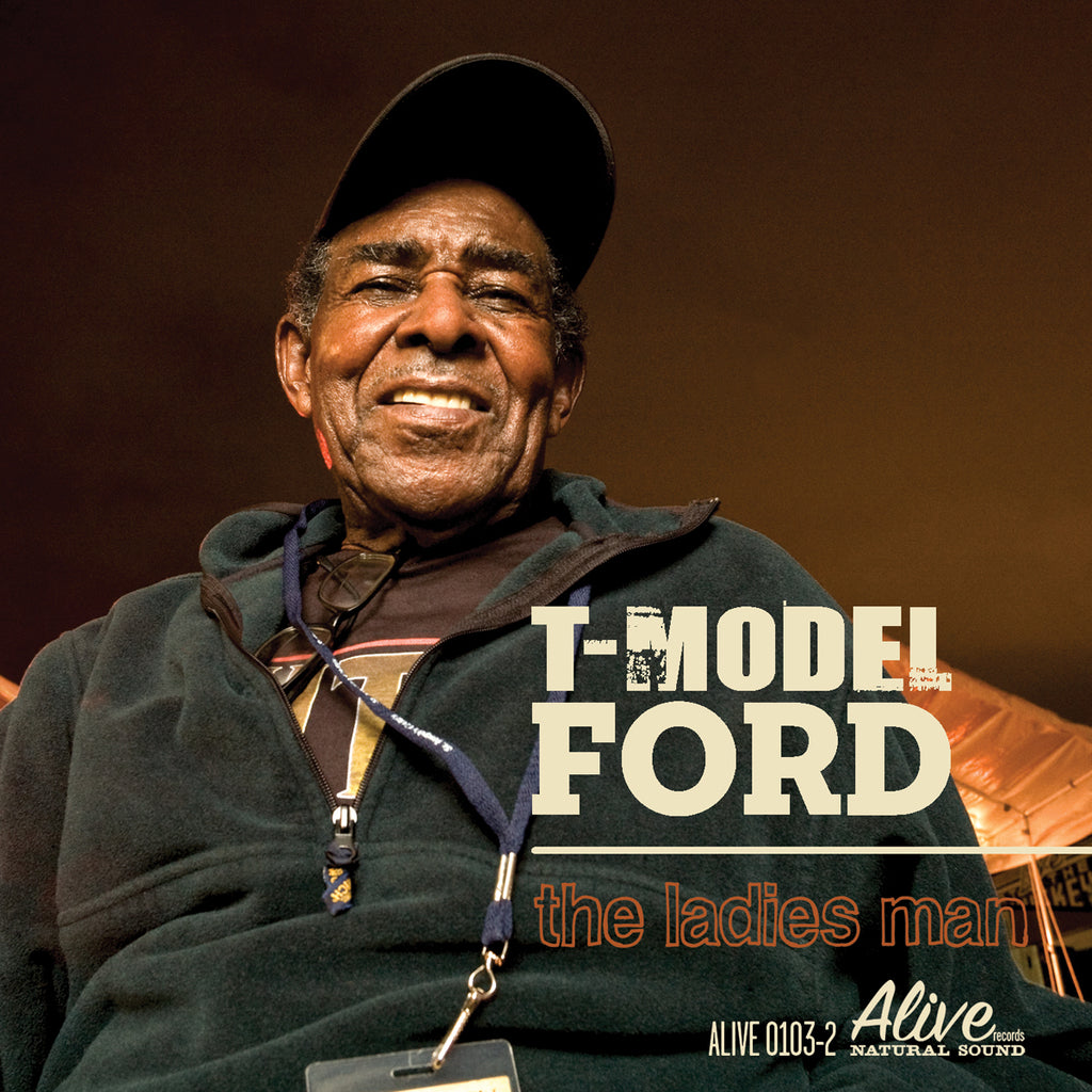 T-Model Ford - The Ladies Man ((CD))
