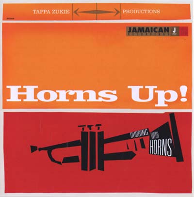 TAPPA ZUKIE - Horns Up! Dubbing With Horns ((CD))