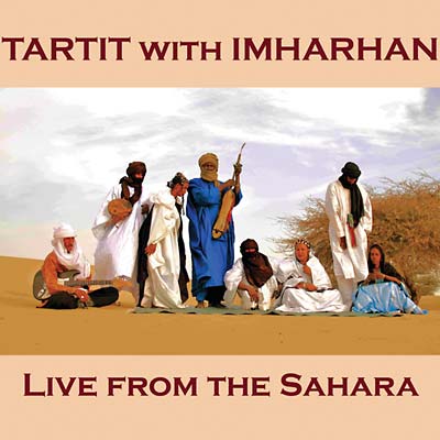 TARTIT WITH IMHARHAN - Live from the Sahara ((CD))