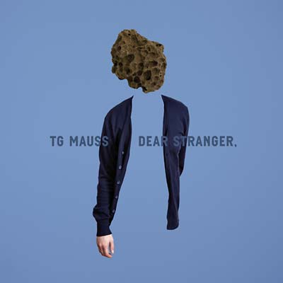 TG MAUSS - Dear Stranger ((CD))
