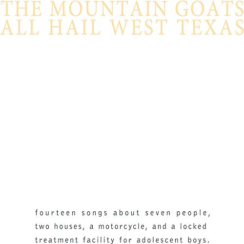 the Mountain Goats - All Hail West Texas ((Vinyl))