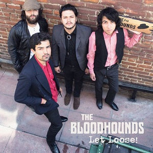 The Bloodhounds - Let Loose! ((CD))