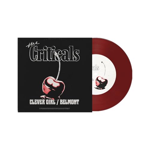 The Criticals - Clever Girl / Belmont [Red 7" Single] ((Vinyl))