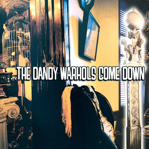 The Dandy Warhols - ...the Dandy Warhols Come Down (Colored Vinyl) (2 Lp) ((Vinyl))