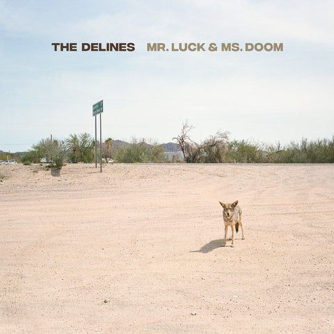 The Delines - Mr. Luck & Ms. Doom (Desert Hardscape Vinyl) ((Vinyl))