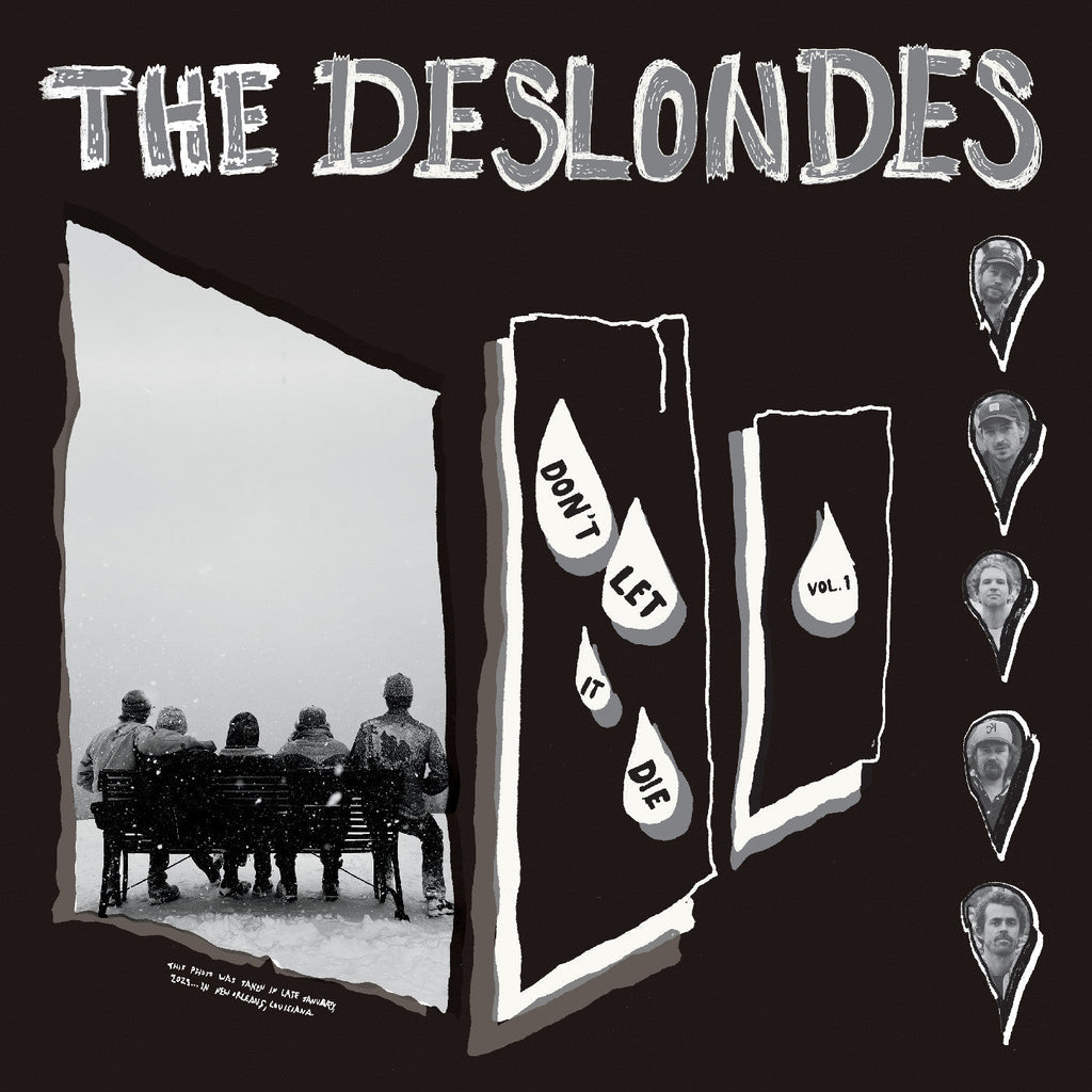 The Deslondes - Don'T Let It Die: Vol. 1 ((CD))