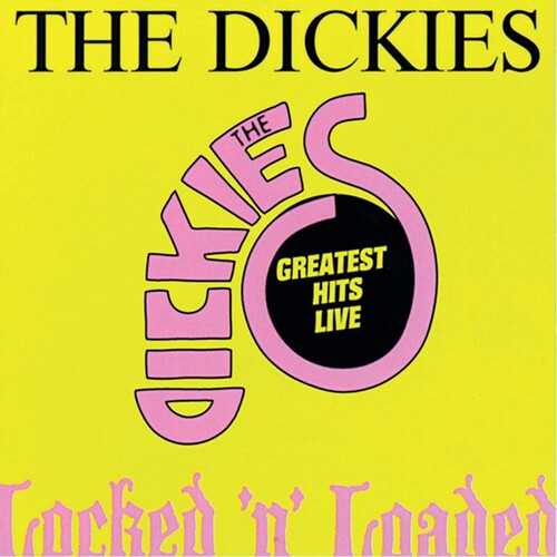 The Dickies - Locked 'N' Loaded ((Vinyl))