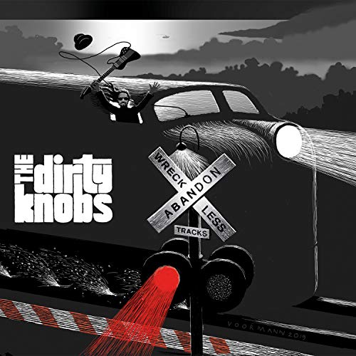 The Dirty Knobs - Wreckless Abandon ((Vinyl))