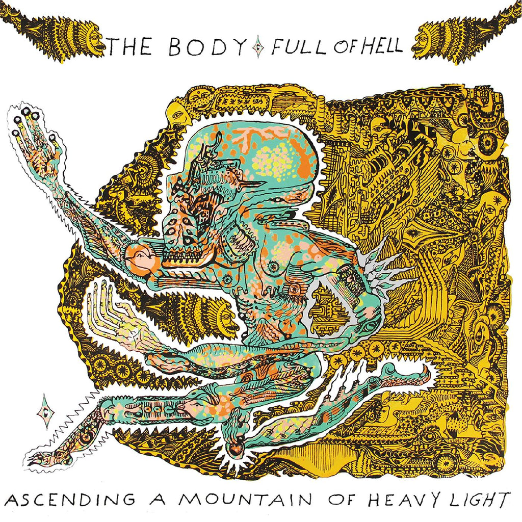 The & Full of Hell Body - Ascending a Mountain of Heavy Light ((CD))