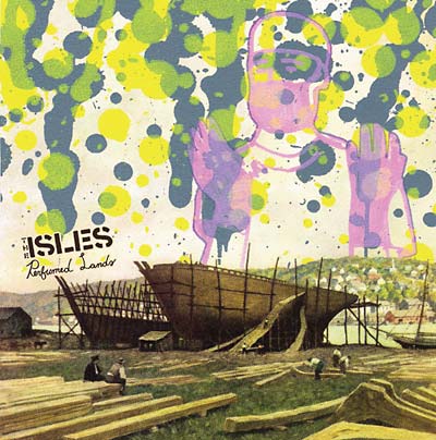 THE ISLES - Perfumed Lands ((CD))