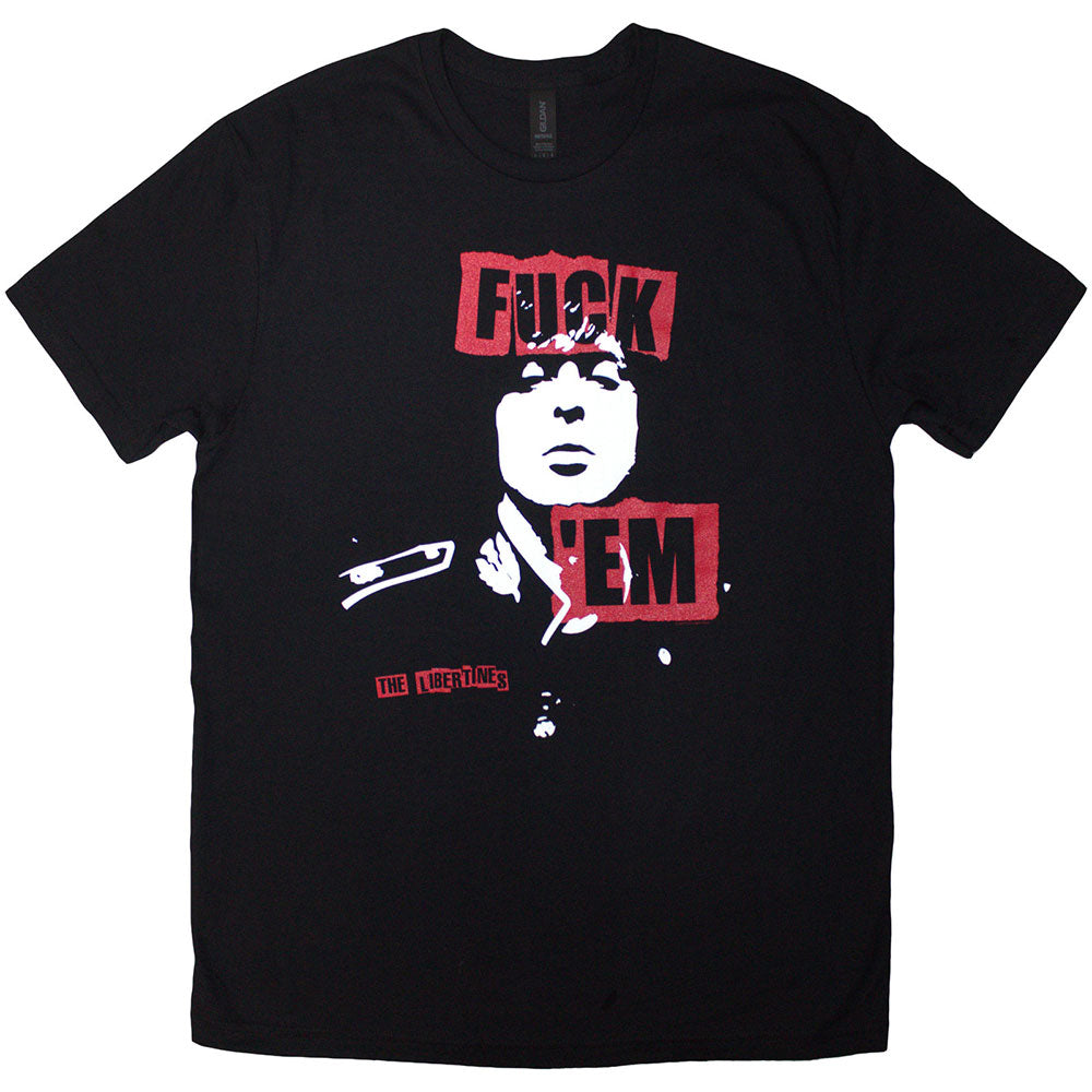 The Libertines - Fuck 'Em Slogan (()) Black